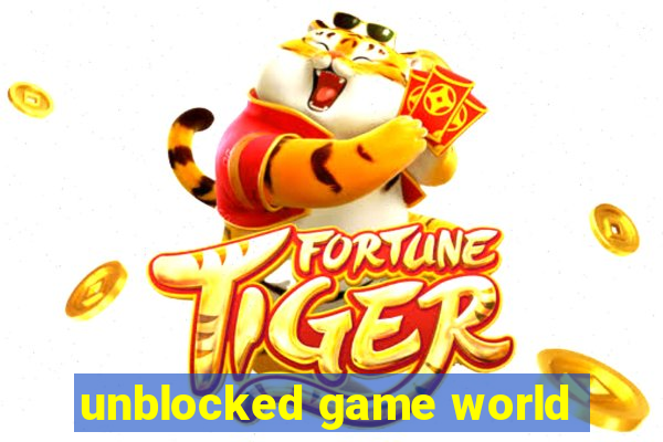 unblocked game world