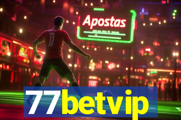 77betvip