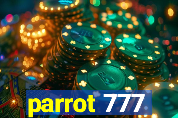 parrot 777