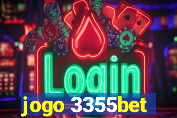 jogo 3355bet