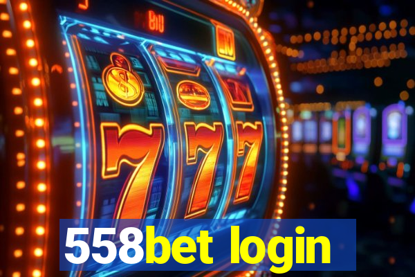 558bet login