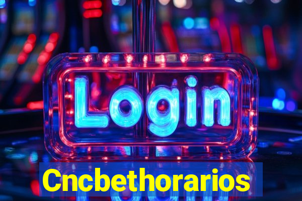 Cncbethorarios