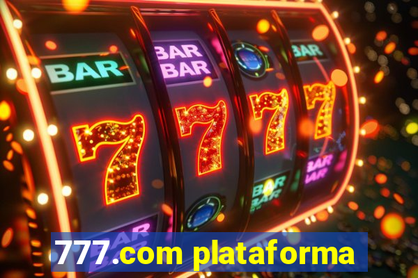 777.com plataforma