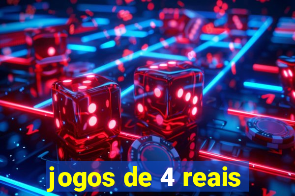 jogos de 4 reais