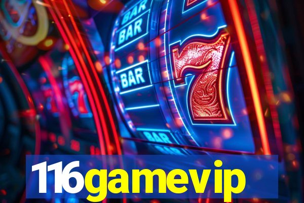 116gamevip