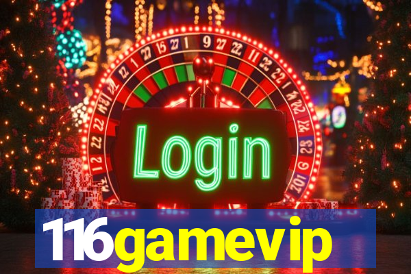 116gamevip