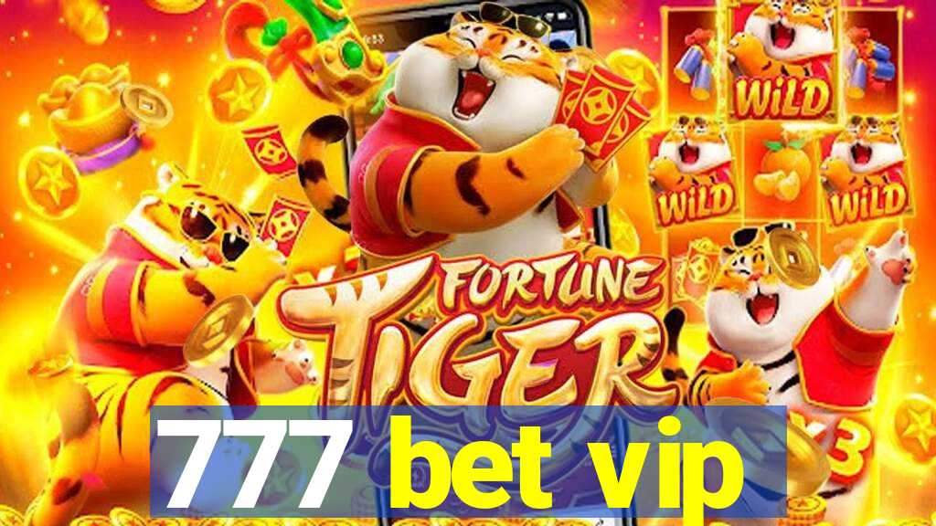 777 bet vip