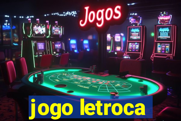 jogo letroca