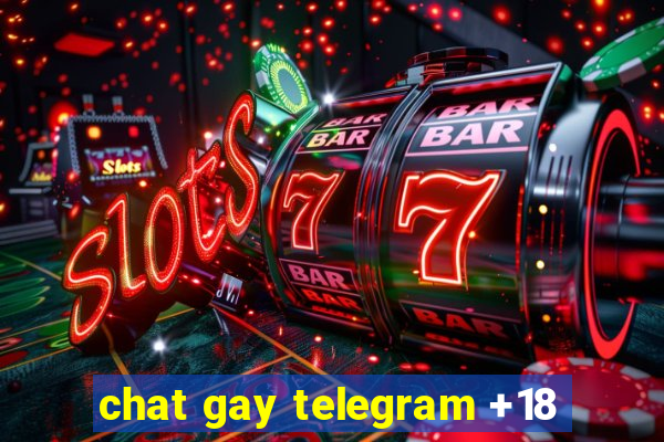 chat gay telegram +18