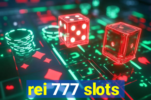 rei 777 slots