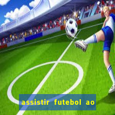 assistir futebol ao vivo futplay