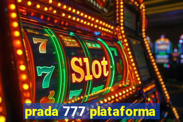 prada 777 plataforma