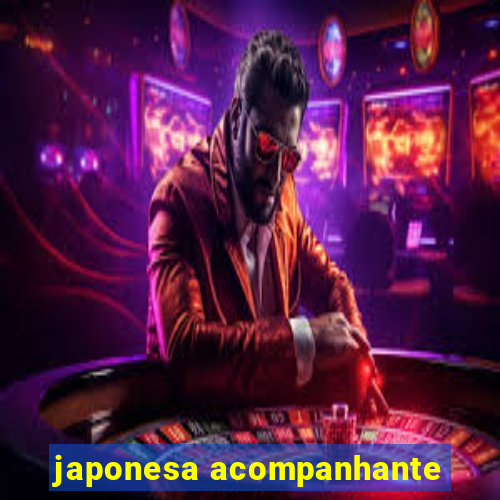 japonesa acompanhante