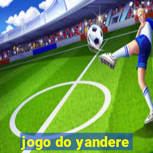 jogo do yandere