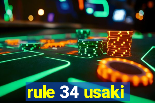 rule 34 usaki