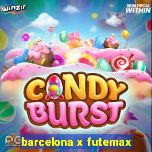 barcelona x futemax