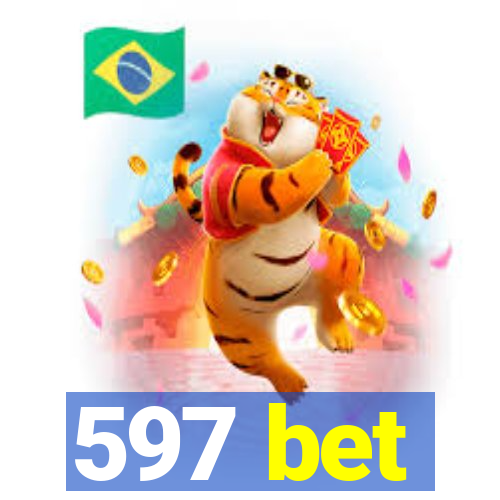 597 bet