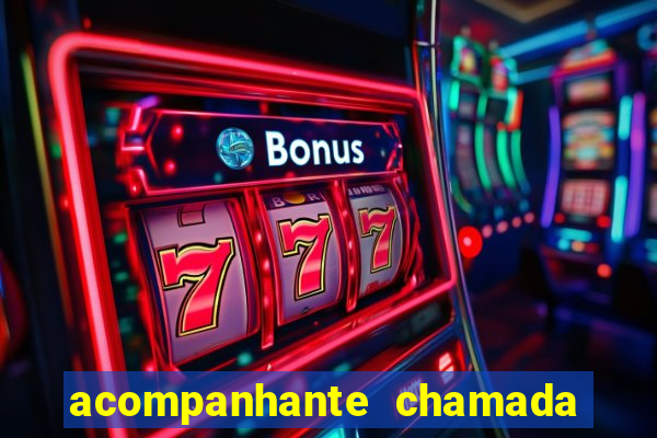 acompanhante chamada de video