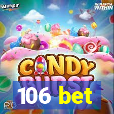 106 bet