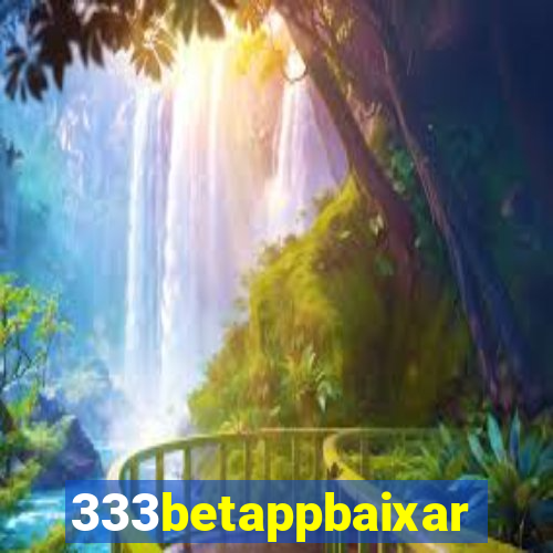 333betappbaixar