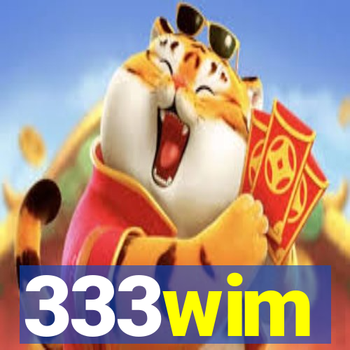 333wim