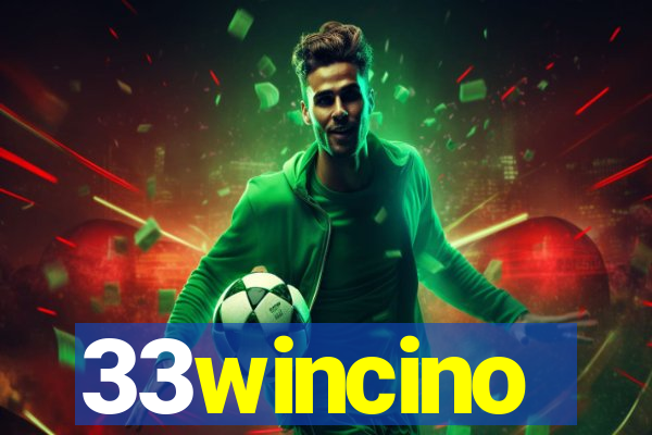 33wincino