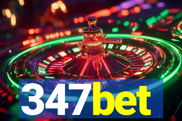 347bet