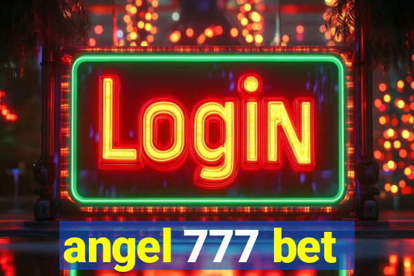 angel 777 bet