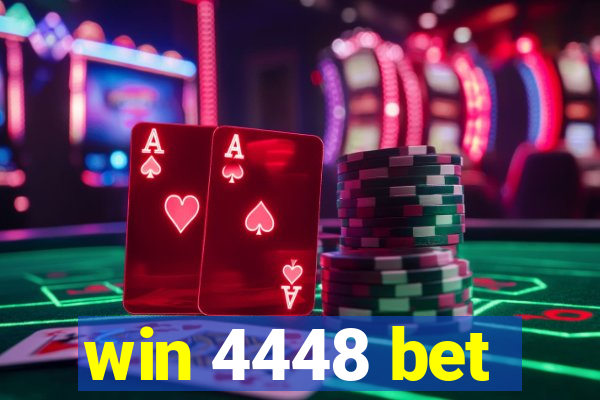 win 4448 bet