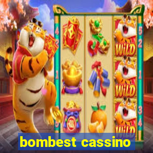 bombest cassino