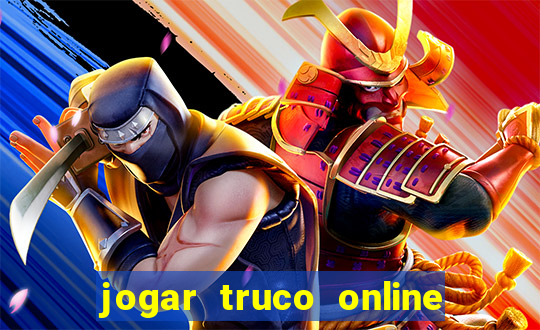 jogar truco online valendo dinheiro