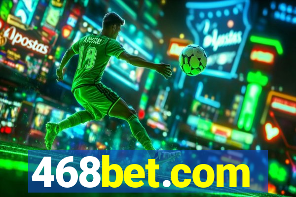 468bet.com