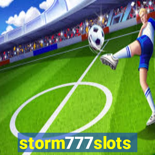 storm777slots