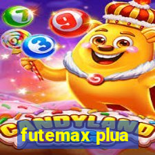 futemax plua