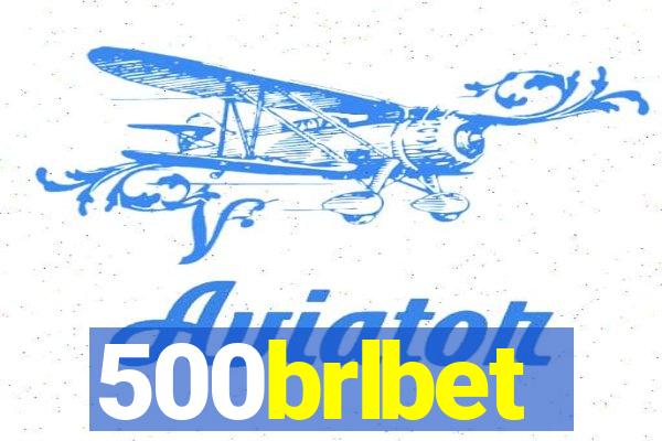 500brlbet