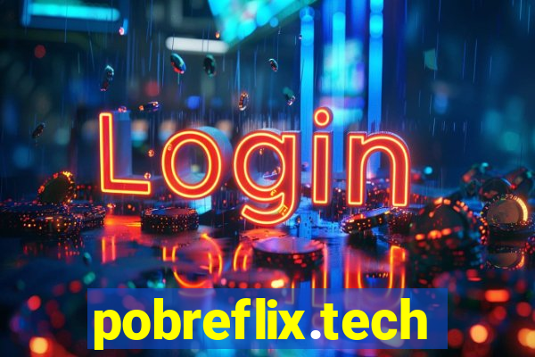 pobreflix.tech