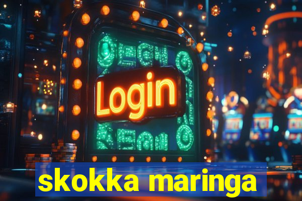 skokka maringa