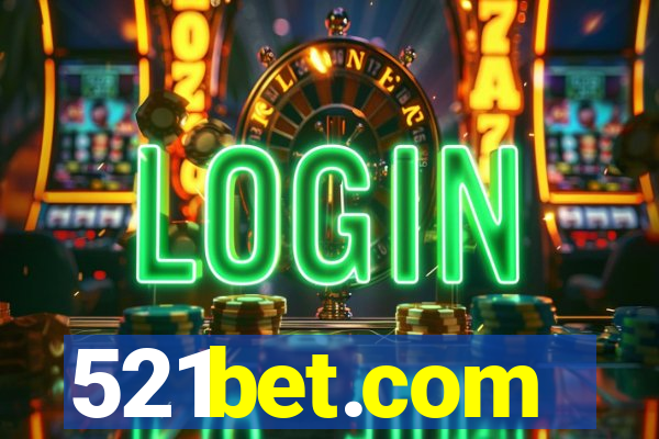 521bet.com