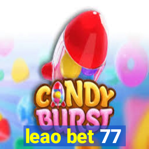 leao bet 77