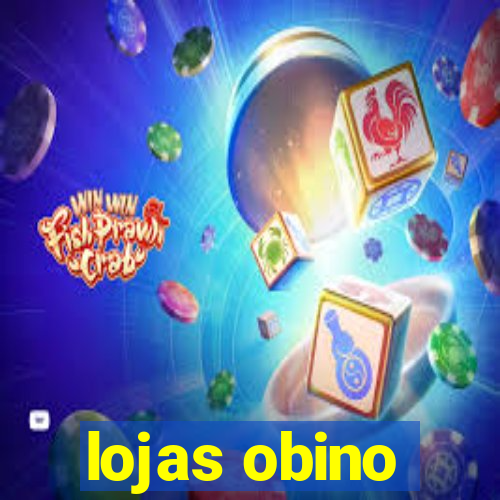 lojas obino