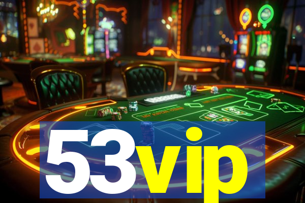 53vip