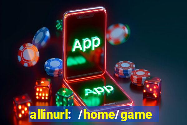 allinurl: /home/game  gamecategoryid=0