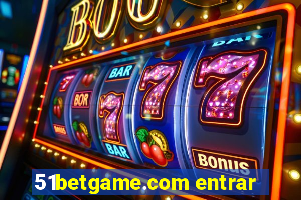 51betgame.com entrar