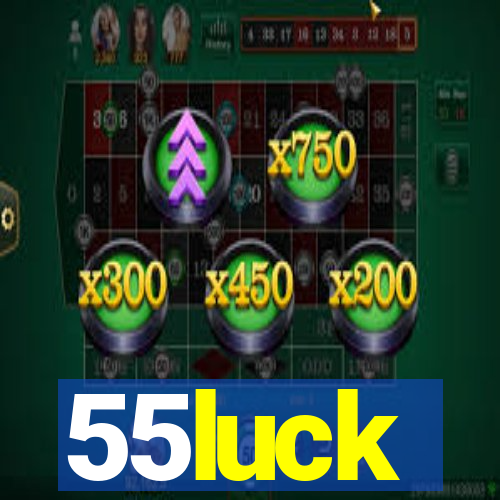 55luck