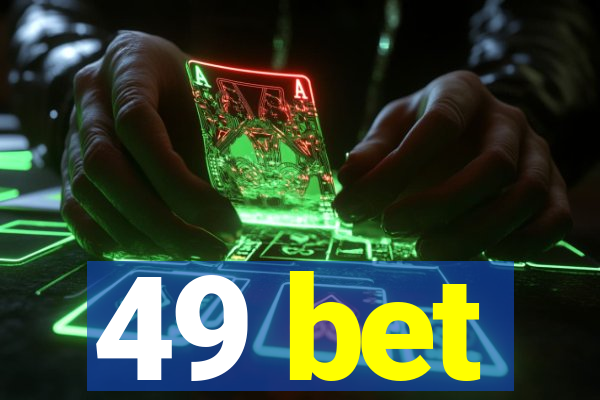 49 bet