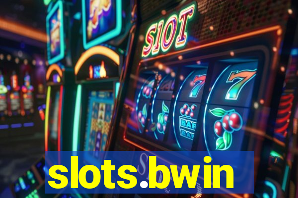 slots.bwin