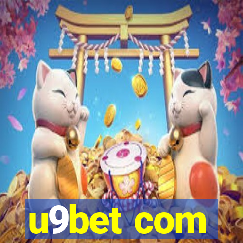 u9bet com