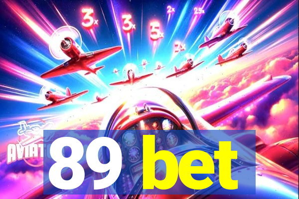 89 bet