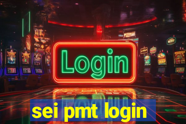 sei pmt login