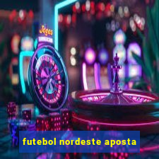 futebol nordeste aposta